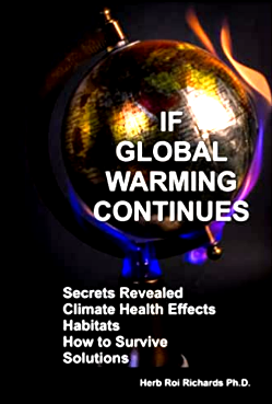 Book: If Global Warming Continues Secrets Revealed Climate Health Effects Habitats How to Survive Solutions